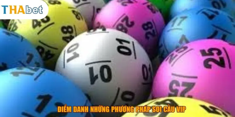 Điểm danh những phương pháp soi cầu vip