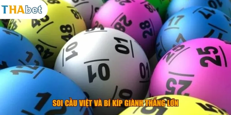 Soi cầu Việt và bí kíp giành thắng lớn