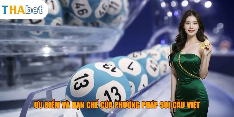 Ưu điểm và hạn chế của phương pháp soi cầu Việt