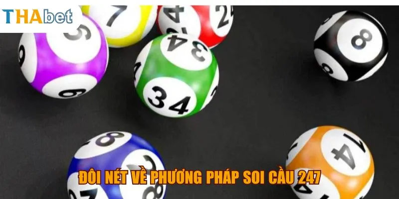Đôi nét về phương pháp soi cầu 247