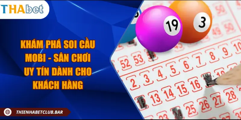 Soi cầu mobi