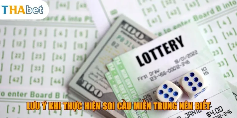 Lưu ý khi thực hiện soi cầu miền Trung nên biết