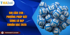 Soi cầu 24h