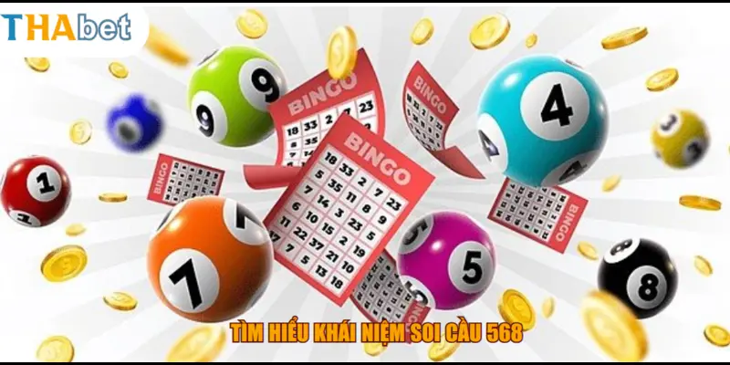 Tìm hiểu khái niệm soi cầu 568