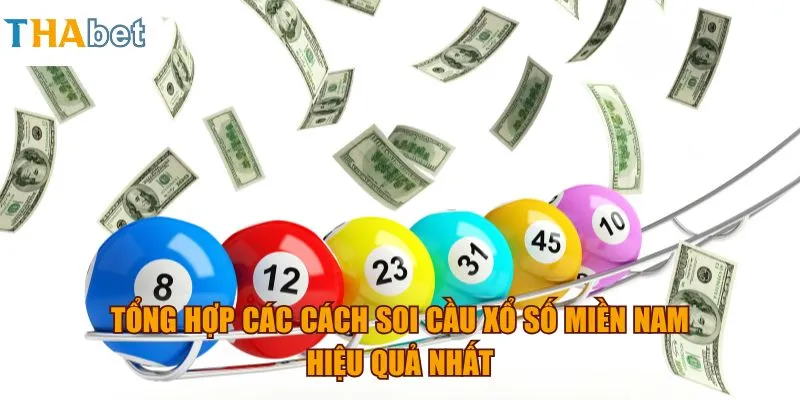 Tổng hợp các cách soi cầu xổ số miền nam hiệu quả nhất